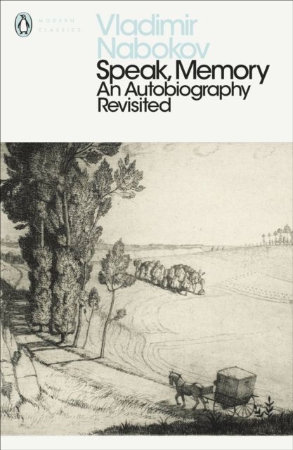 Speak, Memory : An Autobiography Revisited