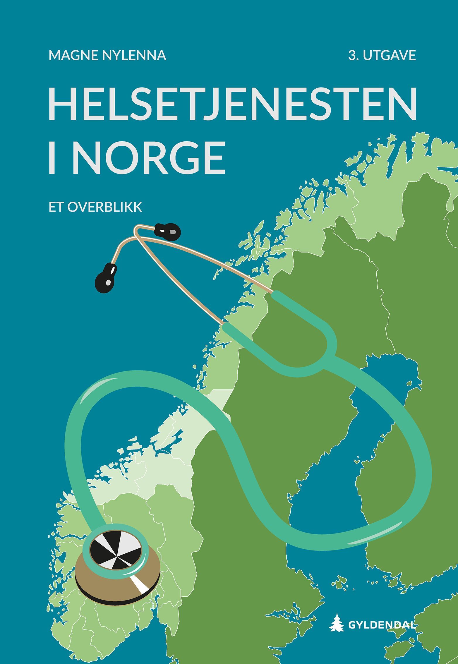 Helsetjenesten i Norge : et overblikk