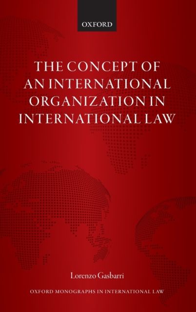 The Concept of an International Organization in International Law