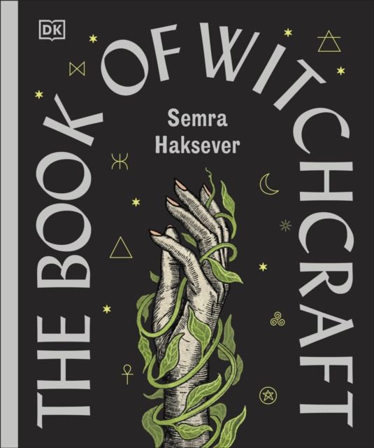 The Book of Witchcraft : The Complete Guide