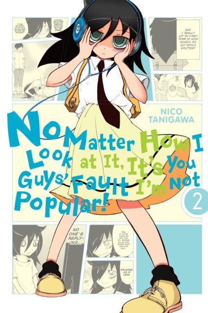 No Matter How I Look At It, It's You Guys' Fault I'm Not Popular, Vol. 2