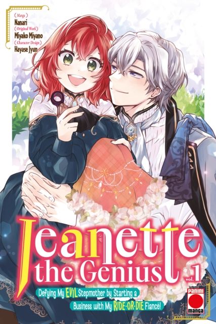 Jeanette the Genius Vol. 1 : Defying My EVIL Stepmother by Starting a Business with My RIDE-OR-DIE Fianc©!