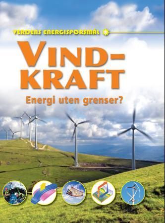 Vindkraft : energi uten grenser?