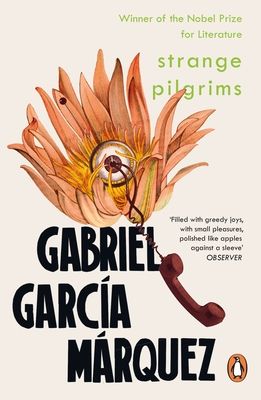 Strange pilgrims : twelve stories