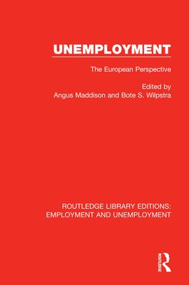 Unemployment : The European Perspective