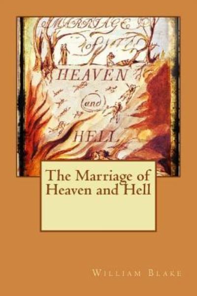 The marriage of Heaven and Hell