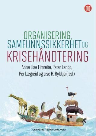 Organisering, samfunnssikkerhet og krisehåndtering