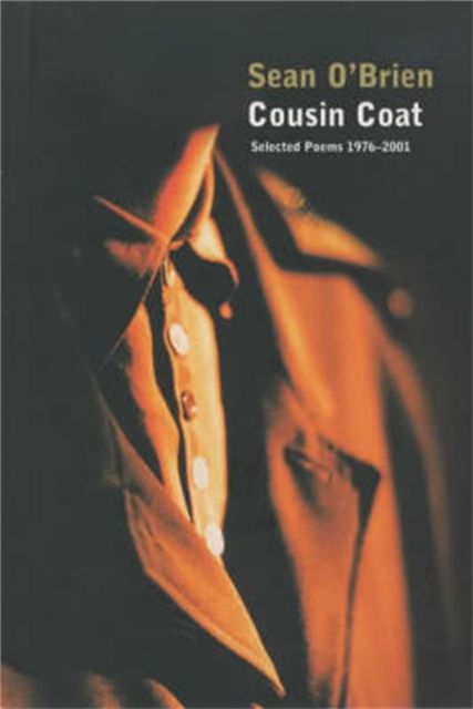 Cousin Coat : Selected Poems 1976¿2001