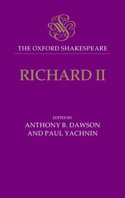 The Oxford Shakespeare : Richard II