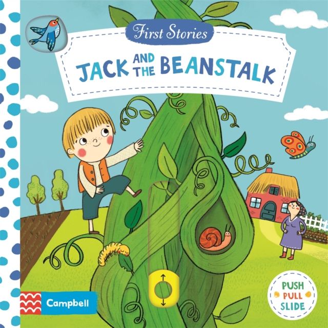 Jack and the Beanstalk : A Push, Pull, Slide Book