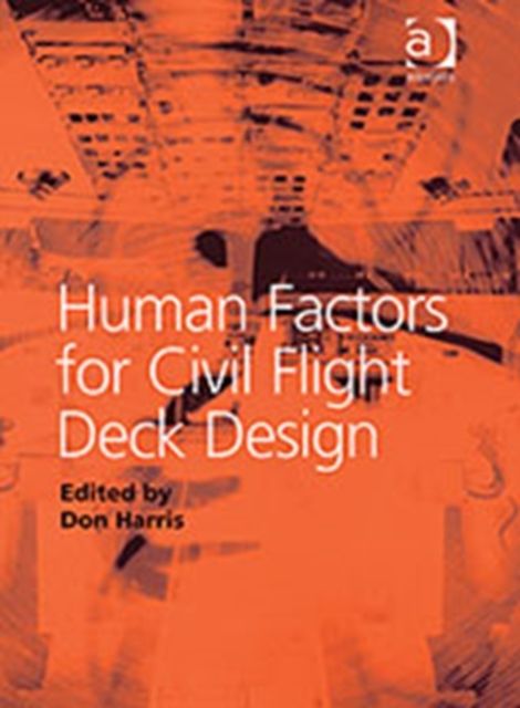 Human Factors for Civil Flight Deck Design