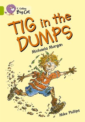 Tig in the Dumps : Band 11/Lime
