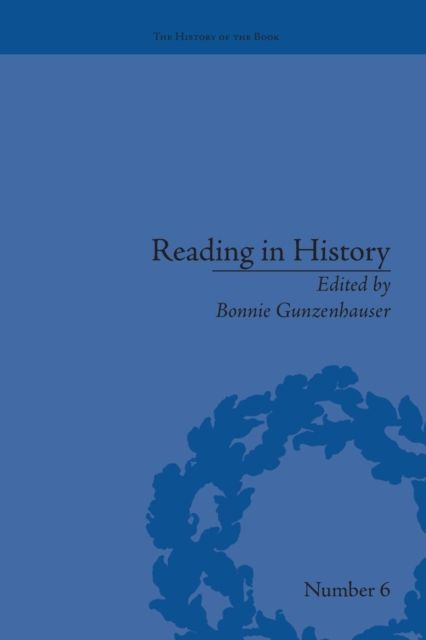 Reading in History : New Methodologies from the Anglo-American Tradition