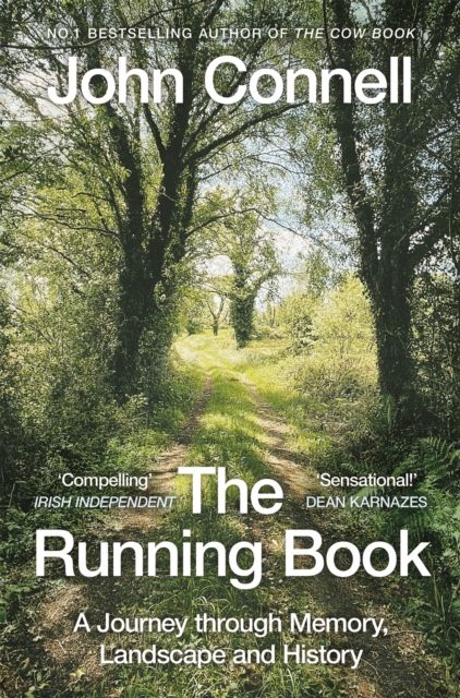 The Running Book : A Journey through Memory, Landscape and History
