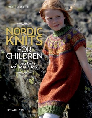 Nordic Knits for Children : 15 Cosy Knits for Ages 3 to 9
