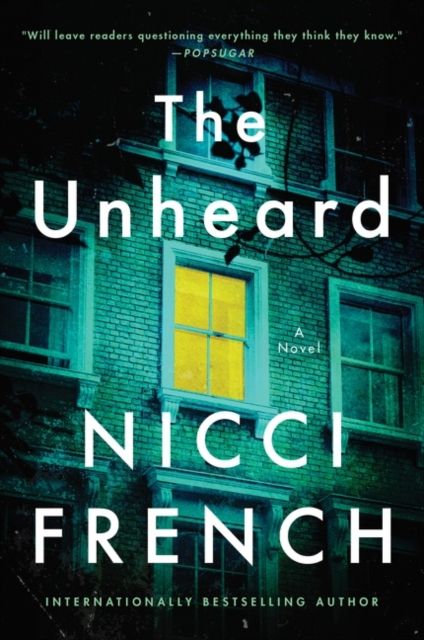 The Unheard : A Novel