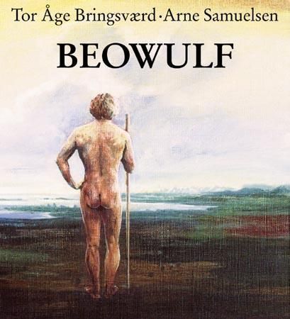 Beowulf : han som ville bli husket