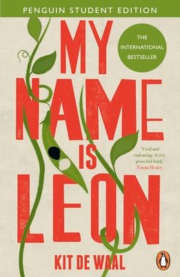 My Name Is Leon : GCSE Education Edition