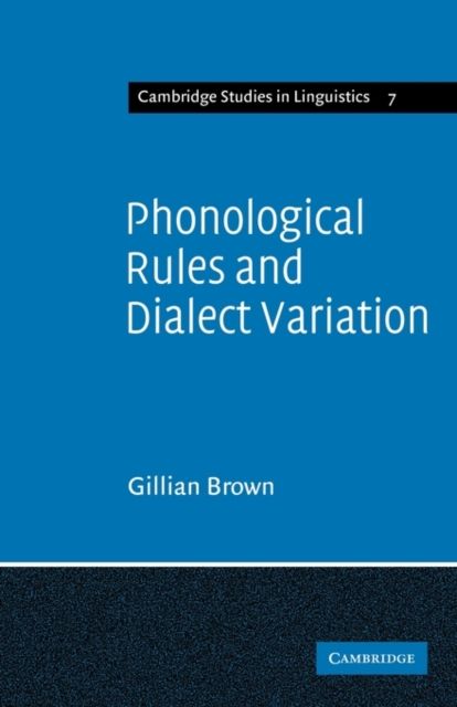 Phonological Rules and Dialect Variation : A Study of the Phonology of Lumasaaba