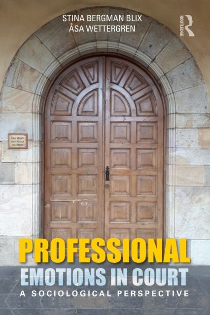 Professional Emotions in Court : A Sociological Perspective