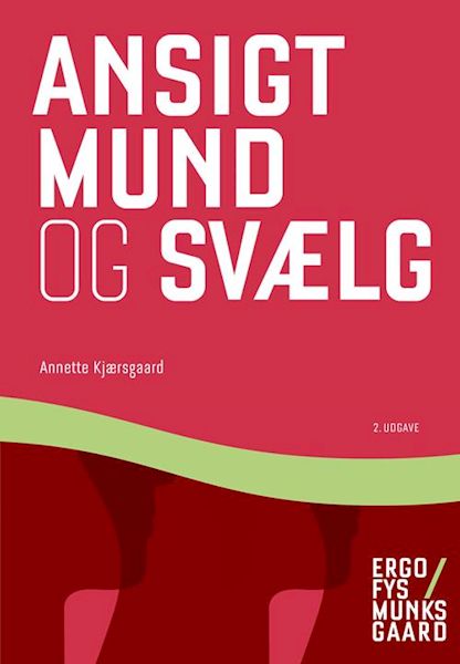 Ansigt, mund og svælg