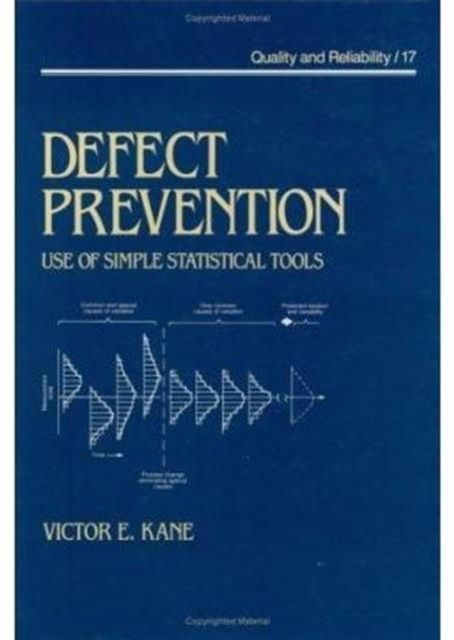 Defect Prevention : Use of Simple Statistical Tools