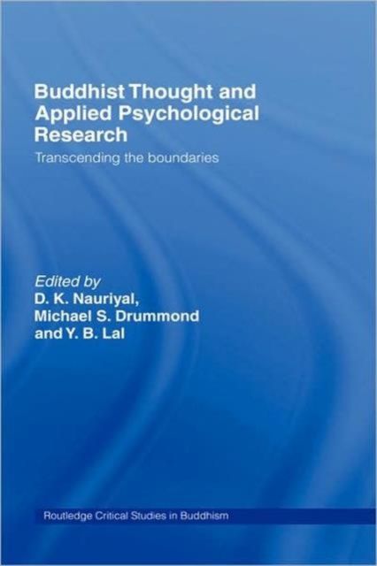 Buddhist Thought and Applied Psychological Research : Transcending the Boundaries