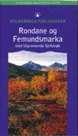 Rondane og Femundsmarka : med tilgrensende fjellstrøk