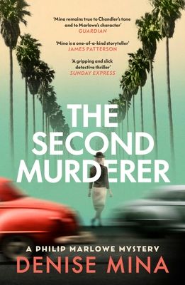 The Second Murderer : Journey through the shadowy underbelly of 1940s LA in this new murder mystery