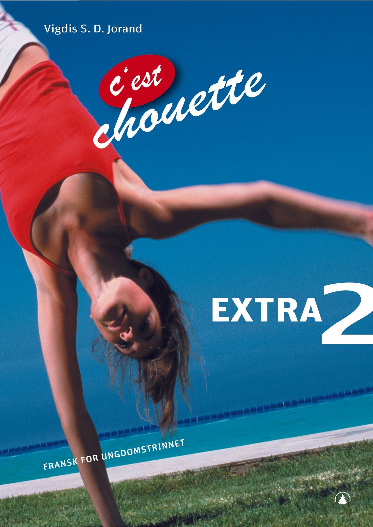 C'est chouette 2 : extra