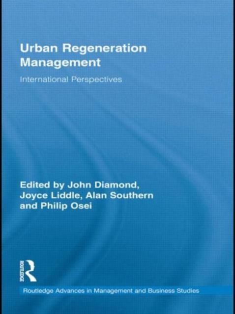 Urban Regeneration Management : International Perspectives