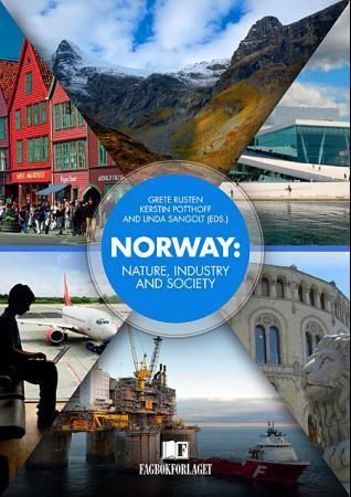 Norway : nature, industry and society