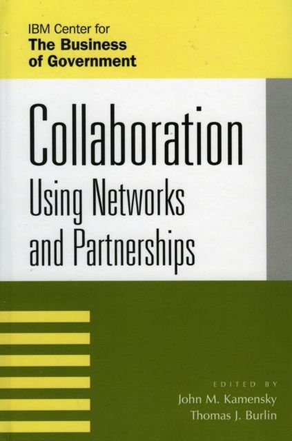 Collaboration : Using Networks and Partnerships