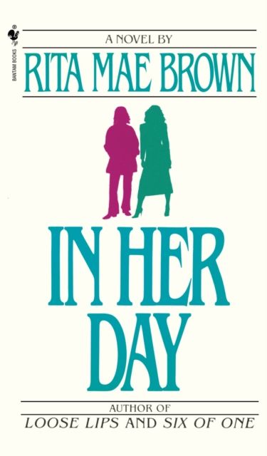 In Her Day : A Novel