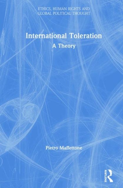 International Toleration : A Theory
