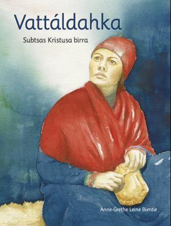Vattáldahka : subtsas Kristusa birra