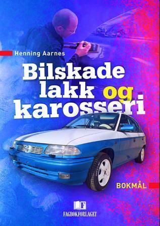 Bilskade, lakk og karosseri