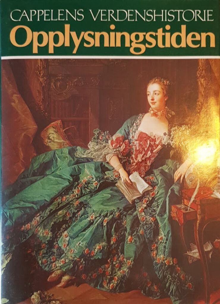 Cappelens verdenshistorie. Bd. 12 : opplysningstiden