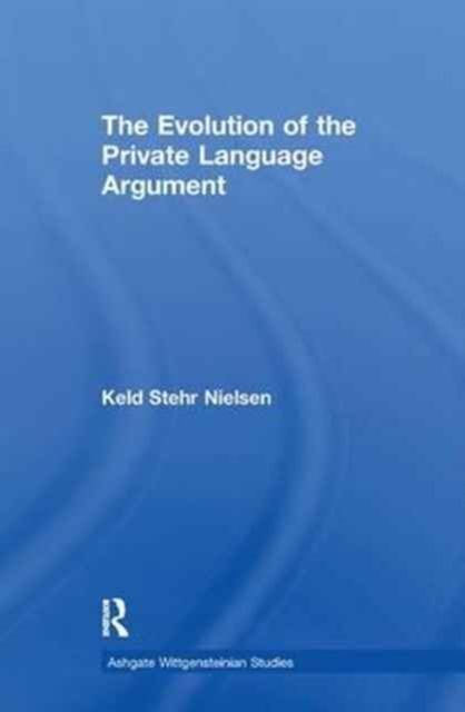 The Evolution of the Private Language Argument