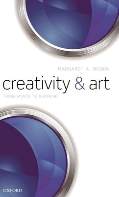 Creativity and Art : Three Roads to Surprise