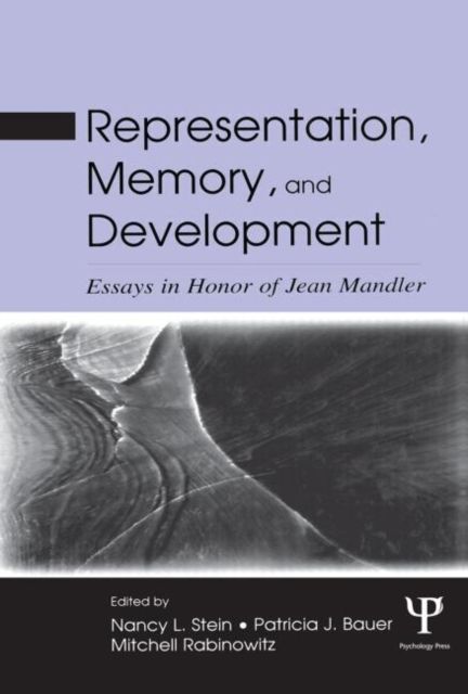 Representation, Memory, and Development : Essays in Honor of Jean Mandler