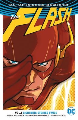 The Flash. Vol. 1. Lightning strikes twice