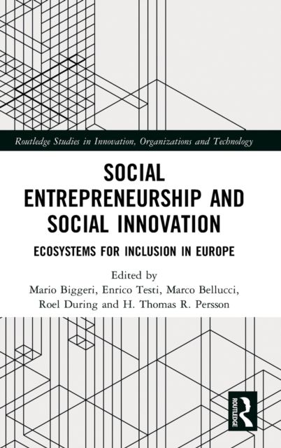 Social Entrepreneurship and Social Innovation : Ecosystems for Inclusion in Europe