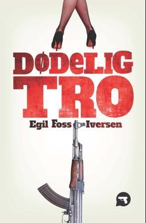 Forsidebilde av Dødelig tro