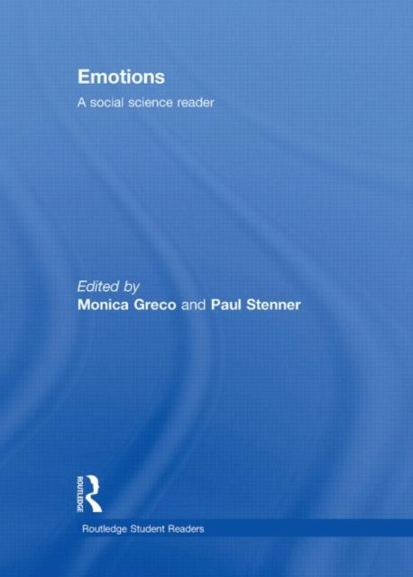 Emotions : A Social Science Reader