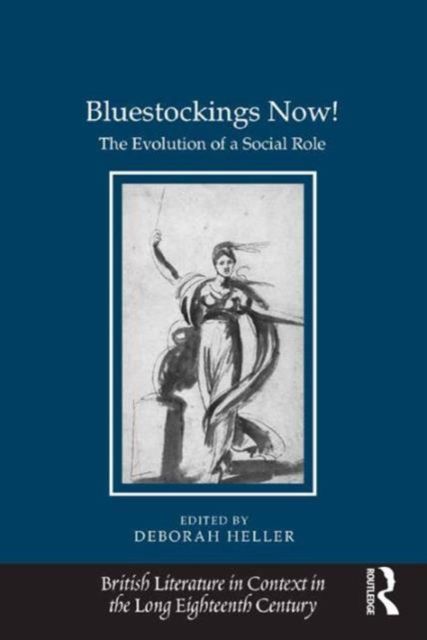 Bluestockings Now! : The Evolution of a Social Role