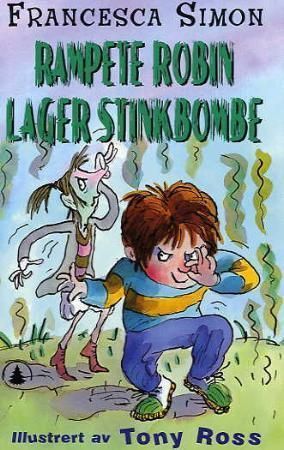 Rampete Robin lager stinkbombe