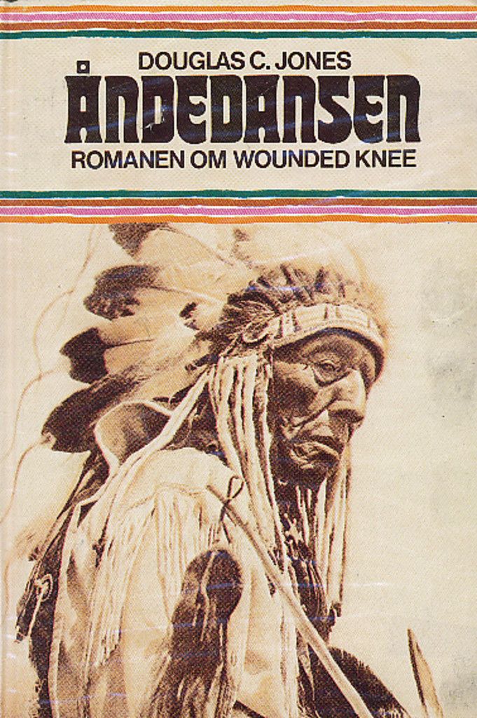 Åndedansen : romanen om Wounded Knee
