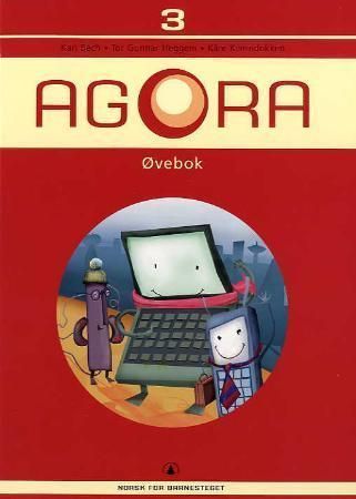 Agora 3 : øvebok : norsk for barnesteget
