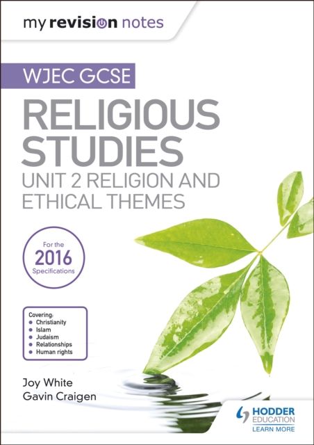 Forsidebilde av My Revision Notes WJEC GCSE Religious Studies: Unit 2 Religion and Ethical Themes